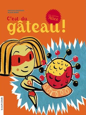 cover image of C'est du gâteau !